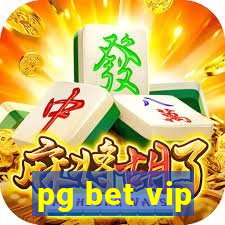 pg bet vip